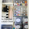 How to Organize Your Kid's Closet: Tips and Tricks for Keeping Their Clothing Tidy and Accessible.