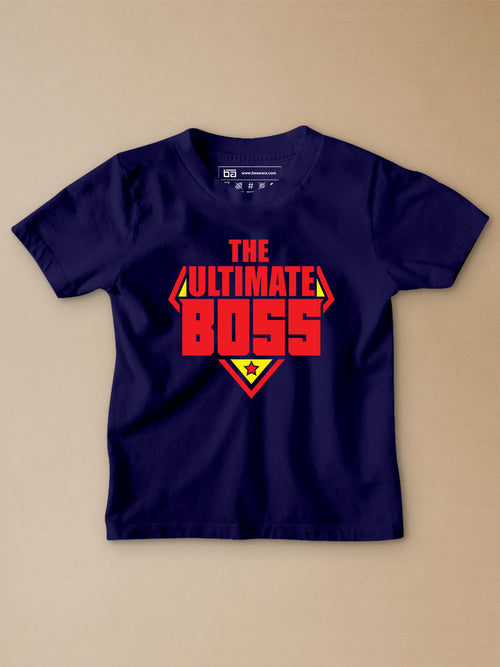 The Ultimate Boss Kids T-Shirt - Be Awara