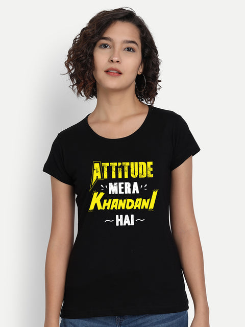 Attitude Mera Khandani Hai Top - Be Awara