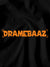 Dramebaaz Kids T-Shirt - Be Awara