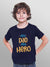 My Dad My Hero Kids T-Shirt - Be Awara